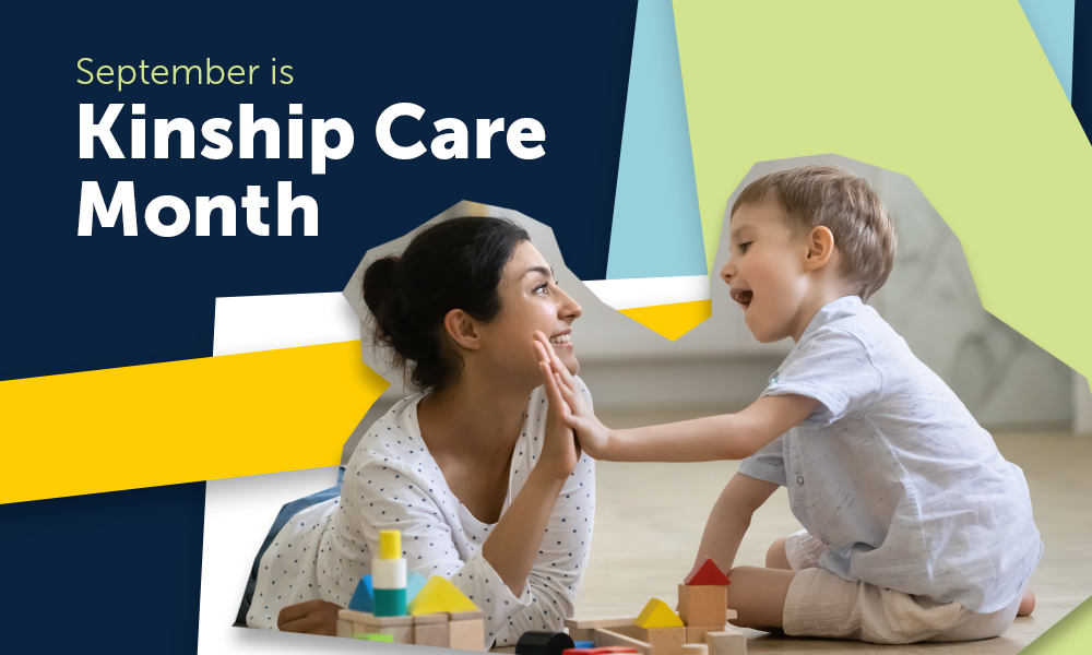 September is Kinship Care Month