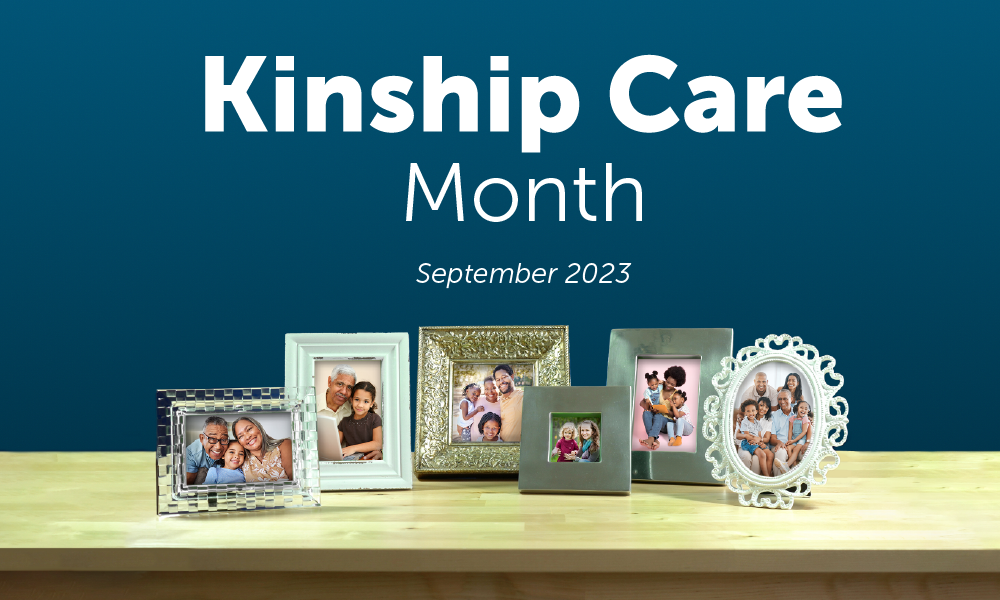 Kinship Care Month
