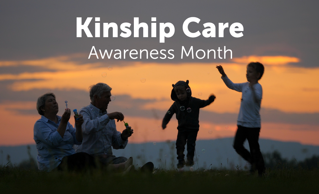 Kinship Care Awareness Month