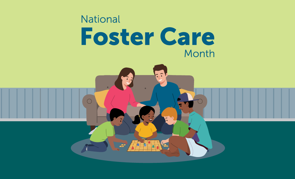 National Foster Care Month