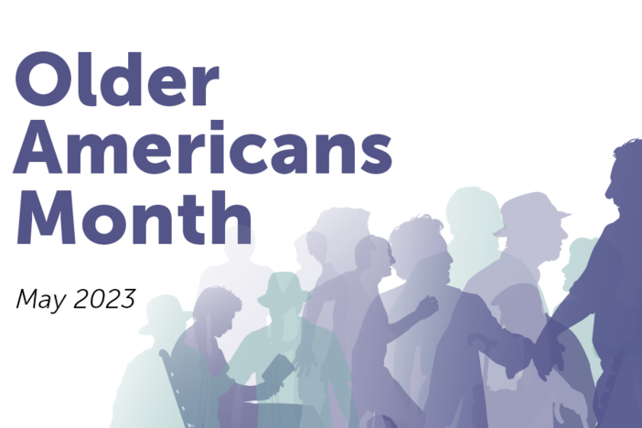 May is Older Americans Month